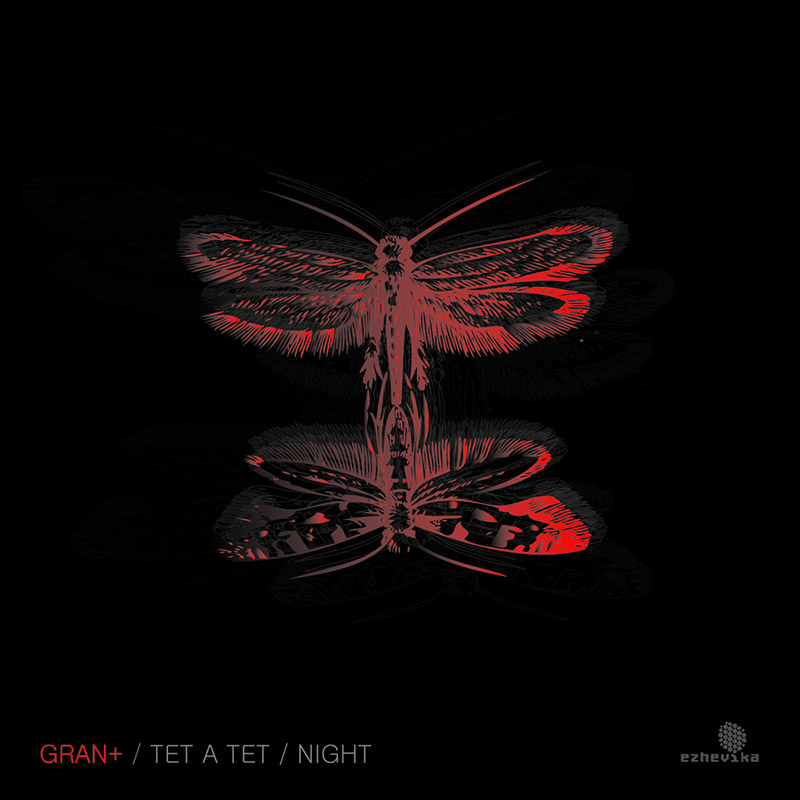 Gran+ «Tet a Tet/Night»
