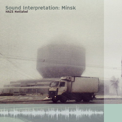 Sound Interpretation: Minsk