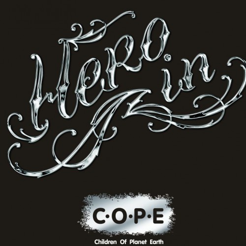 Нью-рэп группа HeroIn презентует свой дебютный альбом «C.O.P.E.»