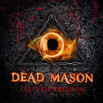 Dead Mason «Taste of Freedom»