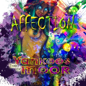 The Yankees of Moor «Affection»