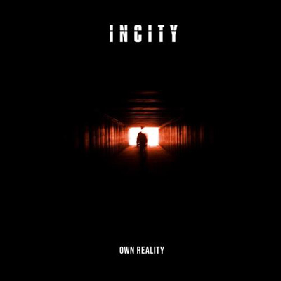 Incity «Own Reality»