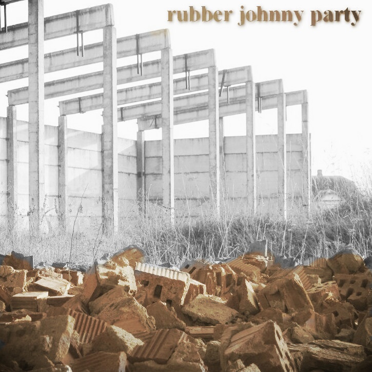 Rubber Johnny Party