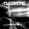 Overmore «Keep to Your Way»